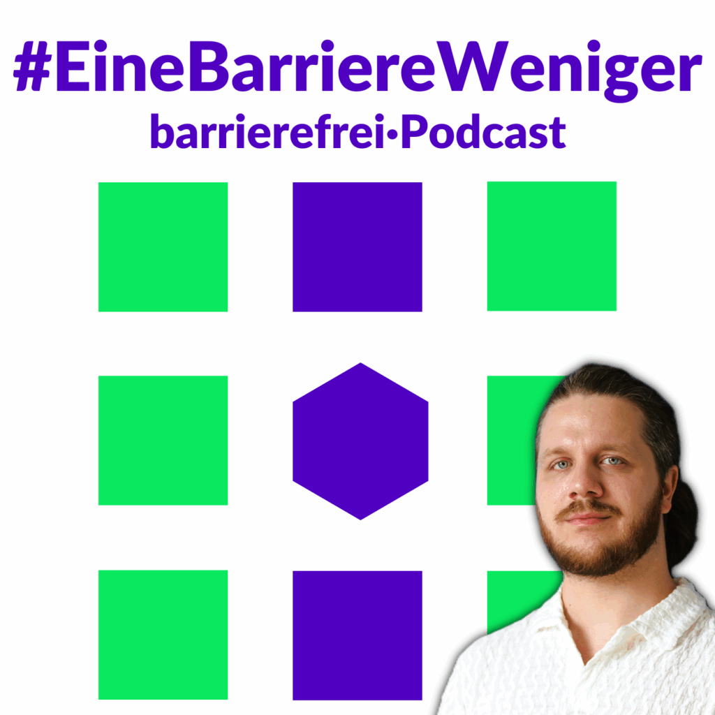 #EineBarriereWeniger barrierefrei·Podcast, darunter das Unternehmenslogo und ein Portrait von Martin.