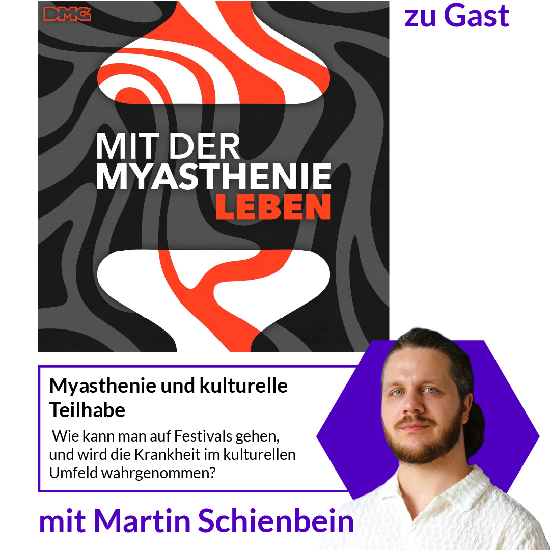 Podcast „Mit der Myasthenie leben“